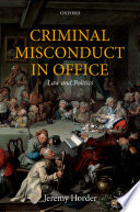 Criminal misconduct in office : law and politics /