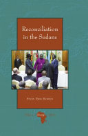 Reconciliation in the Sudans / Stein Erik Horjen ; translated by Brian McNeil.