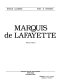 Marquis de Lafayette / Pierre Horn.