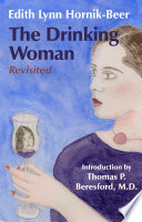 The drinking woman : revisited /