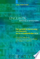 Die sprachliche Benennung von Personen aus konstruktivistischer Sicht : Genderspezifizierung und ihre diskursive Verhandlung im heutigen Schwedisch /