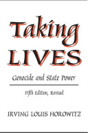 Taking lives : genocide and State power /