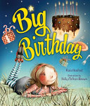 Big birthday / Kate Hosford ; illustrations by Holly Clifton-Brown.