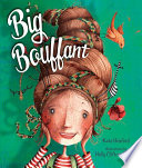 Big bouffant / Kate Hosford ; illustrations by Holly Clifton-Brown.