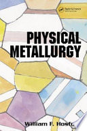 Physical metallurgy /