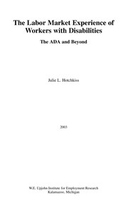 The labor market experience of workers with disabilities : the ADA and beyond /