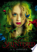 Splintered : a novel /