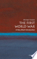 The First World War : a very short introduction /