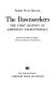 The dawnseekers : the first history of American paleontology /