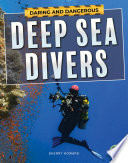 Deep Sea Divers /