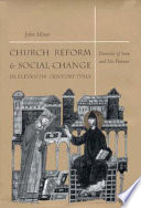 Church reform and social change in eleventh-century Italy : Dominic of Sora and his patrons / John Howe.