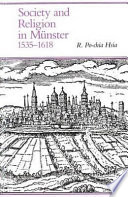 Society and religion in Münster, 1535-1618 /