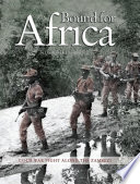 Bound for Africa : Cold War fight along the Zambezi /