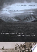 A woman's way through unknown Labrador /