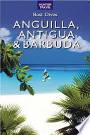 Best dives : Anguilla, Antigua & Barbuda /