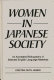 Women in Japanese society : an annotated bibliography of selected English language materials /