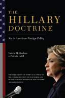 The Hillary doctrine : sex & American foreign policy / Valerie M. Hudson & Patricia Leidl.