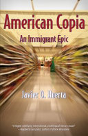 American copia : an immigrant epic /