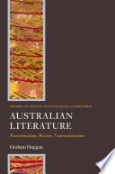 Australian literature : postcolonialism, racism, transnationalism / Graham Huggan.