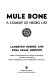 Mule bone : a comedy of Negro life /