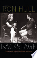 Backstage : stories from my life in public television /