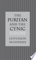 The puritan and the cynic : moralists and theorists in French and American letters / Jefferson Humphries.