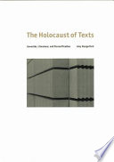 The holocaust of texts : genocide, literature, and personification /