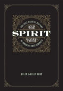 And the spirit moved them : the lost radical history of America's first feminists / Helen LaKelly Hunt ; foreword by Cornel West.