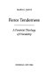 Fierce tenderness : a feminist theology of friendship /