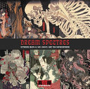 Dream spectres : Extreme Ukiyo-e : sex, blood & the supernatural /