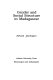 Gender and social structure in Madagascar /