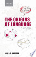 The origins of language : a slim guide /