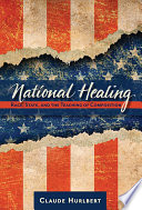 National Healing : Race, State, and the Teaching of Composition /
