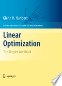 Linear optimization : the simplex workbook /