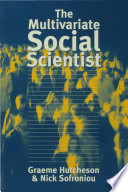 The multivariate social scientist : introductory statistics using generalized linear models /