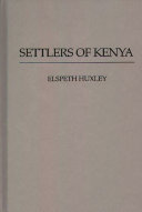 Settlers of Kenya /
