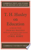 T. H. Huxley on education /
