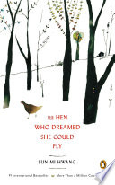 The hen who dreamed she could fly : a novel /