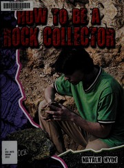 How to be a rock collector /