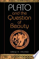 Plato and the question of beauty /