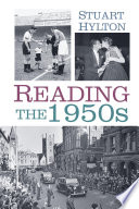 Reading : the 1950s /