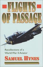 Flights of passage : recollections of a World War II aviator /