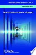 Security of Radioactive Material in Transport Implementing Guide.