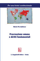 Procreazione umana e diritti fondamentali - e-book / Maria Pia Iadicicco.