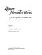 Lafayette, hero of two worlds : the art and pageantry of his farewell tour of America, 1824-1825 : essays /