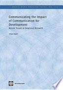 Communicating the impact of communication for development recent trends in empirical research / Nobuya Inagaki.