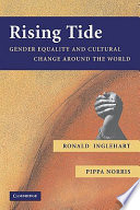 Rising tide : gender equality and cultural change around the world /