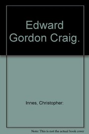 Edward Gordon Craig / Christopher Innes.