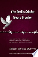 The devil's grinder = Moara dracilor / Mircea Ionescu-Quintus ; translated by/traducere de Cyrus and Paula Console-Șoican.