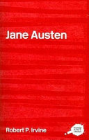 Jane Austen / Robert P. Irvine.